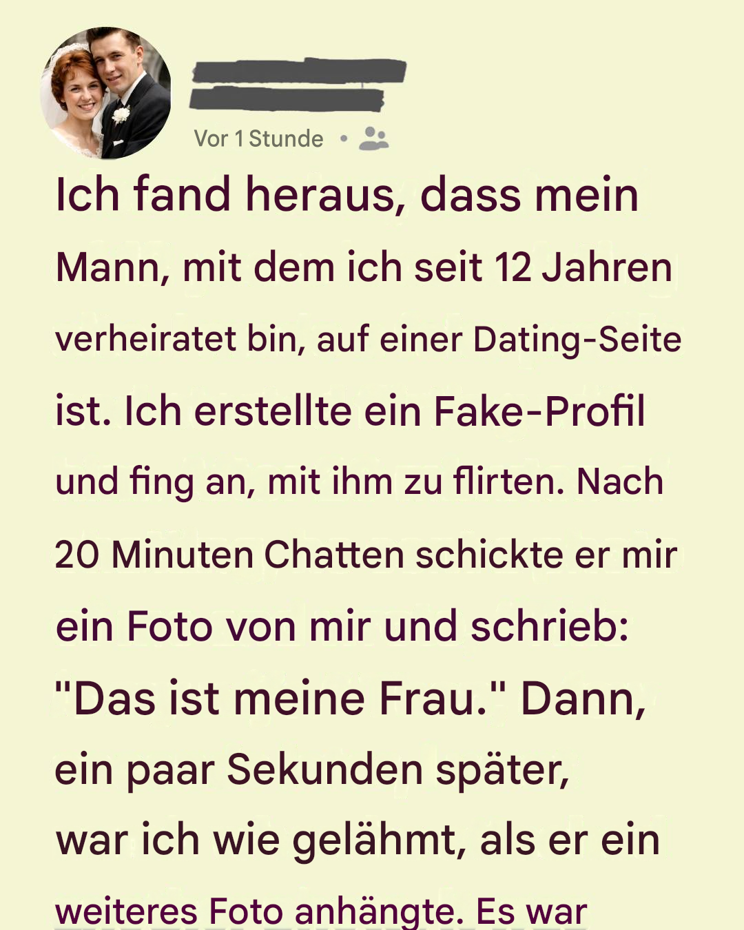 Ich dachte, mein Mann betrügt mich.