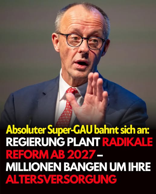 Ab 2027 könnte es keine Rente mehr geben – Regierung plant radikale Reform!