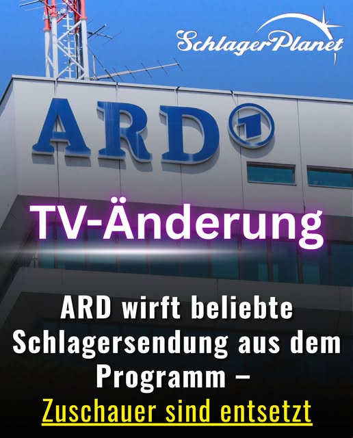 Es passiert schon wieder: ARD wirft beliebte Schlagersendung aus dem Programm – Zuschauer sind entsetzt