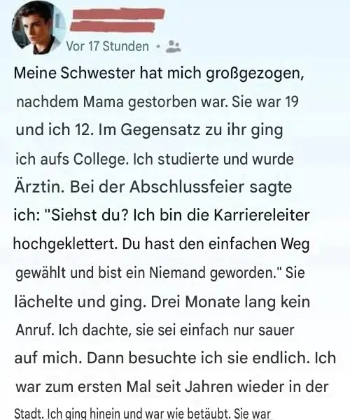 Ich nannte meine Schwester „Niemand“, nachdem sie mich großgezogen hatte – dann merkte ich, wie falsch ich lag.