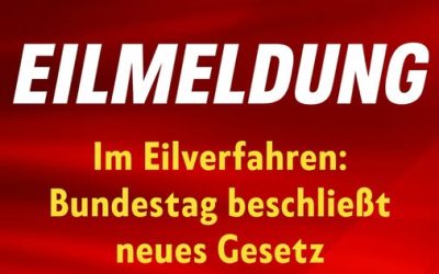 Im Eilverfahren: Bundestag beschließt neues Gesetz