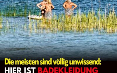 Hier ist Badekleidung tabu: Wer sie trotzdem trägt, muss eine saftige Strafe zahlen!