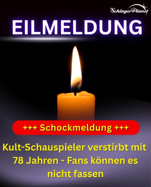 Kult-Schauspieler verstirbt mit 78 Jahren