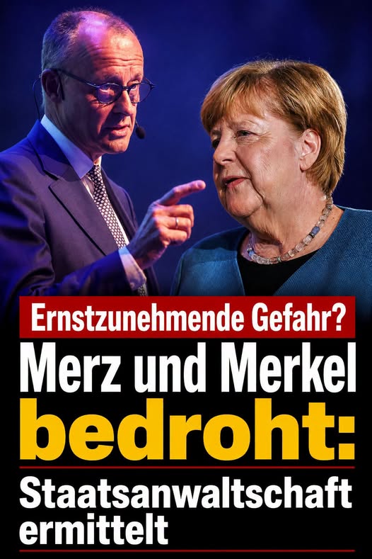 Merz und Merkel bedroht: Staatsanwaltschaft ermittelt gegen Promi
