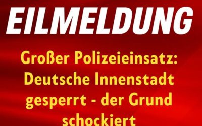 Großer Polizeieinsatz: Deutsche Innenstadt gesperrt – der Grund schockiert