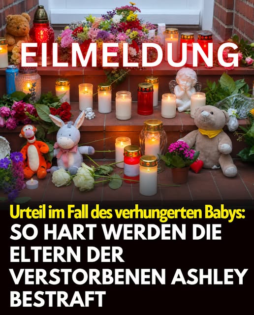 Urteil im Fall des verhungerten Babys: So hart werden die Eltern bestraft