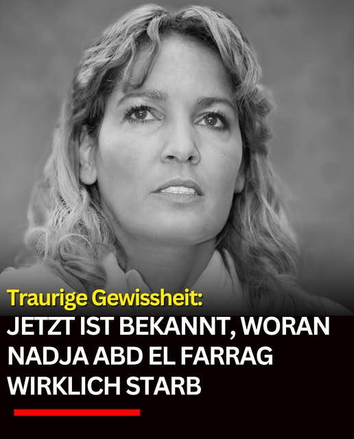Todesursache enthüllt: So starb Nadja Abd el Farrags wirklich!