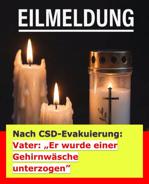 CSD-Terrorist tot! Vater schockiert: Er wurde massiv Gehirnwäsche unterzogen!