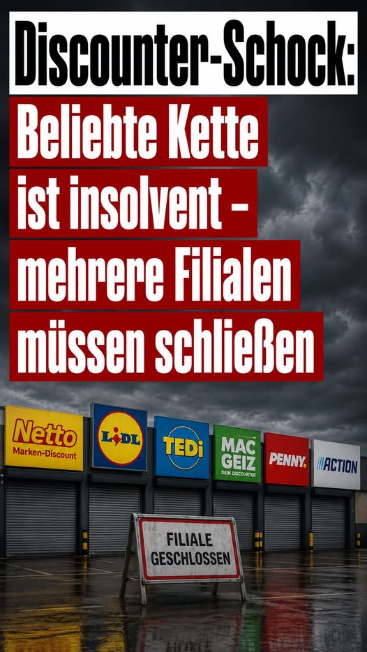 Beliebter Discounter meldet Insolvenz – 50 Filialen schließen!